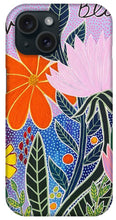 Load image into Gallery viewer, Let Love Bloom - Phone Case