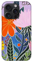 Load image into Gallery viewer, Let Love Bloom - Phone Case