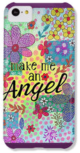 Load image into Gallery viewer, Make Me An Angel - Phone Case