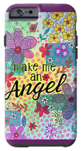 Load image into Gallery viewer, Make Me An Angel - Phone Case