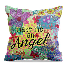 Load image into Gallery viewer, Make Me An Angel - Throw Pillow