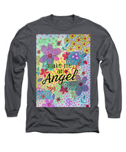 Load image into Gallery viewer, Make Me An Angel - Long Sleeve T-Shirt
