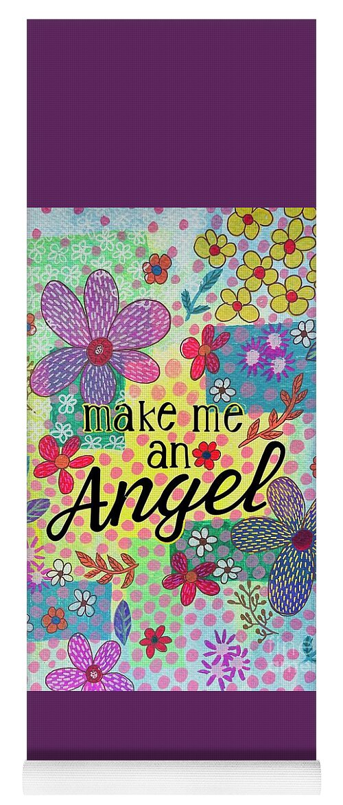 Make Me An Angel - Yoga Mat