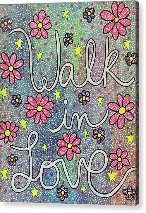 Walk In Love - Acrylic Print