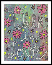 Load image into Gallery viewer, Walk In Love - Framed Print
