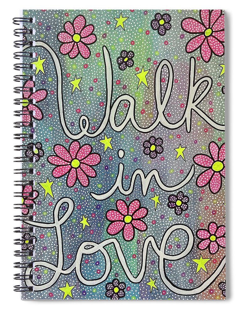 Walk In Love - Spiral Notebook