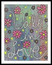 Load image into Gallery viewer, Walk In Love - Framed Print
